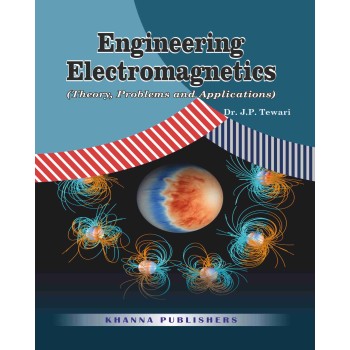 E_Book Engineering Electromagnetics (Theory, Problems and Application)